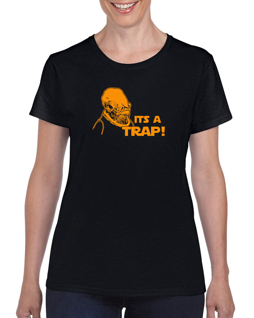 It's A Trap Womens T-Shirt Star Wars Admiral Ackbar Funny Geek Nerd 80s Movie Jedi Force Light Saber