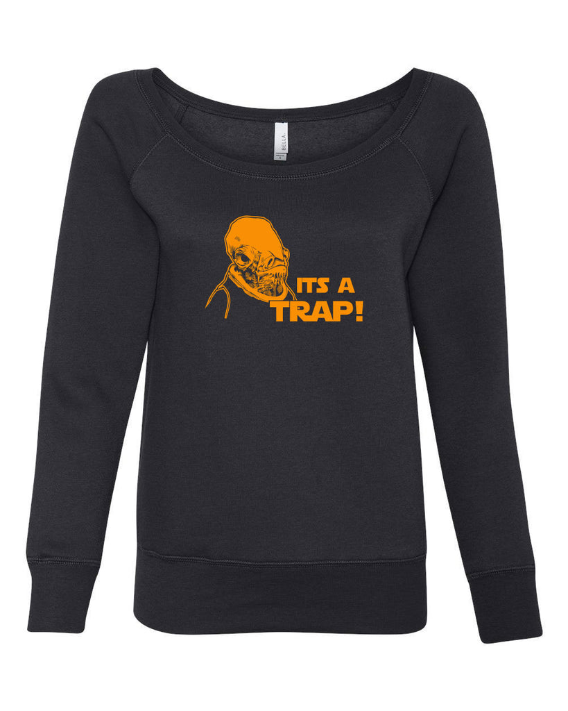 It's A Trap Hoodie Hooded Sweatshirt Star Wars Admiral Ackbar Funny Geek Nerd 80s Movie Jedi Force Light Saber