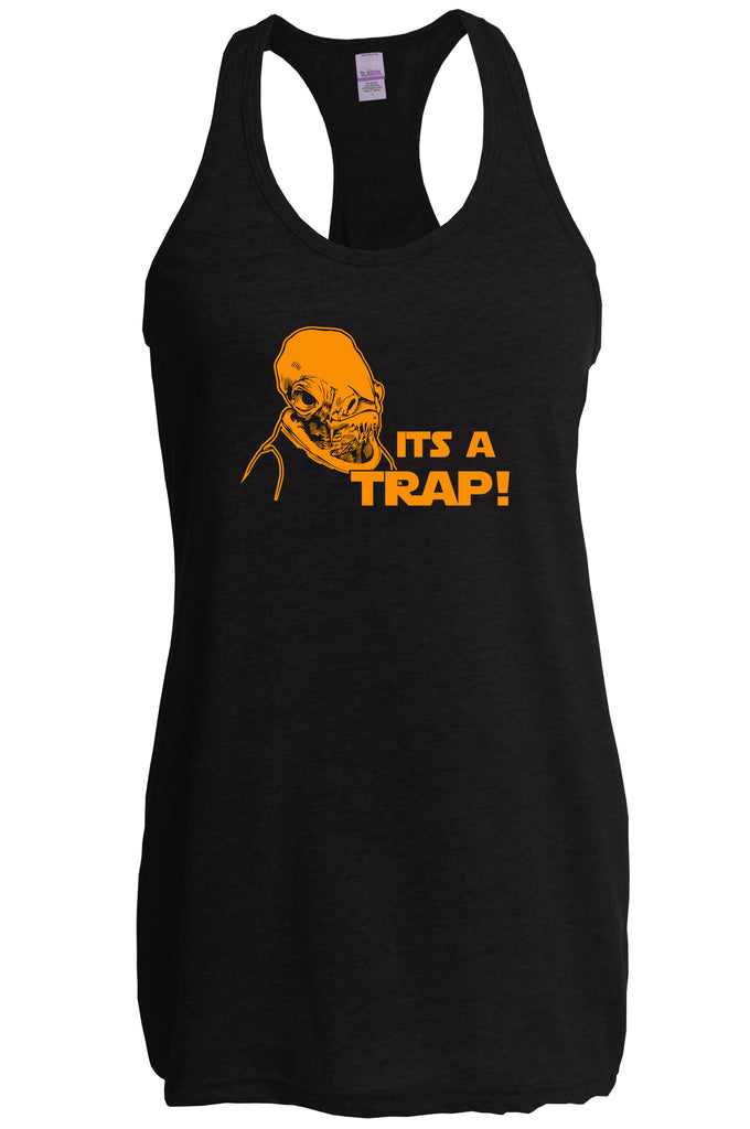 It's A Trap Racer Back Tank Top Racerback Star Wars Admiral Ackbar Funny Geek Nerd 80s Movie Jedi Force Light Saber