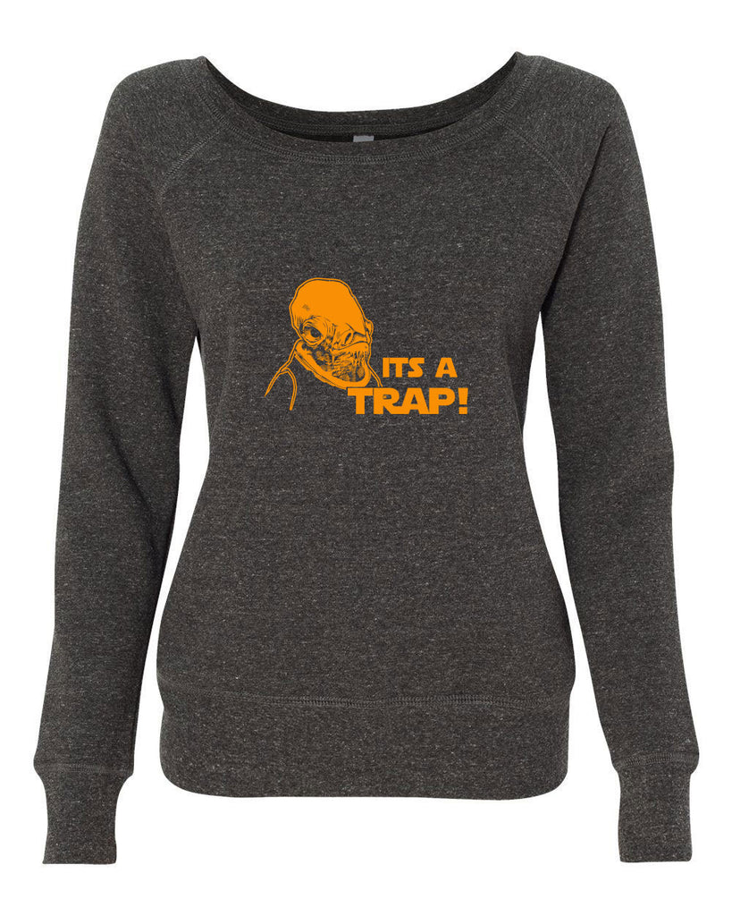 It's A Trap Hoodie Hooded Sweatshirt Star Wars Admiral Ackbar Funny Geek Nerd 80s Movie Jedi Force Light Saber