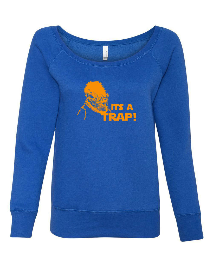 It's A Trap Hoodie Hooded Sweatshirt Star Wars Admiral Ackbar Funny Geek Nerd 80s Movie Jedi Force Light Saber