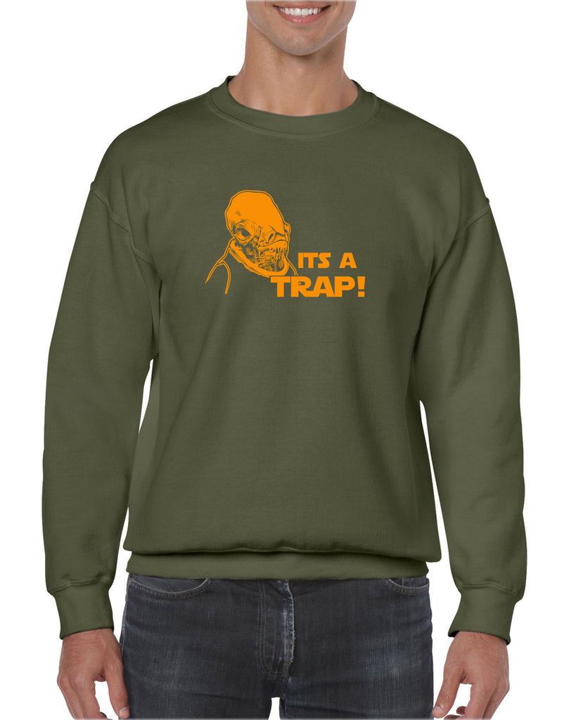It's A Trap Crew Sweatshirt Star Wars Admiral Ackbar Funny Geek Nerd 80s Movie Jedi Force Light Saber