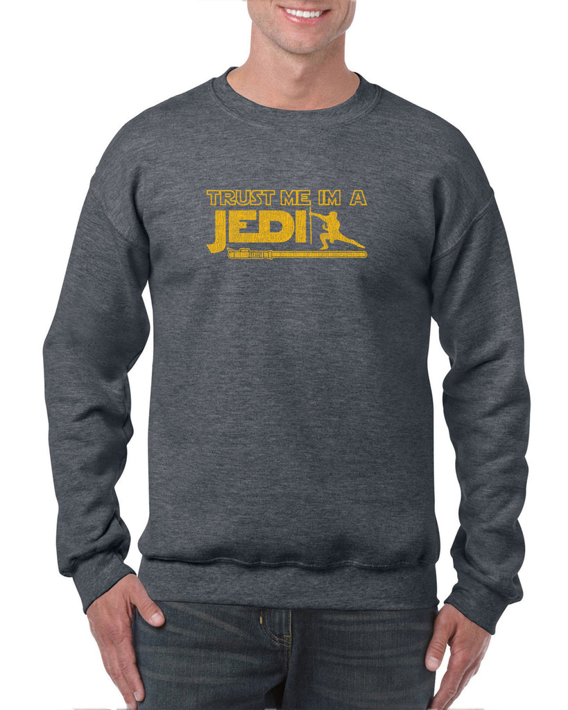 Trust Me Im A Jedi Crew Sweatshirt Funny Star Wars Geek Nerd Light Saber 80s Party Costume