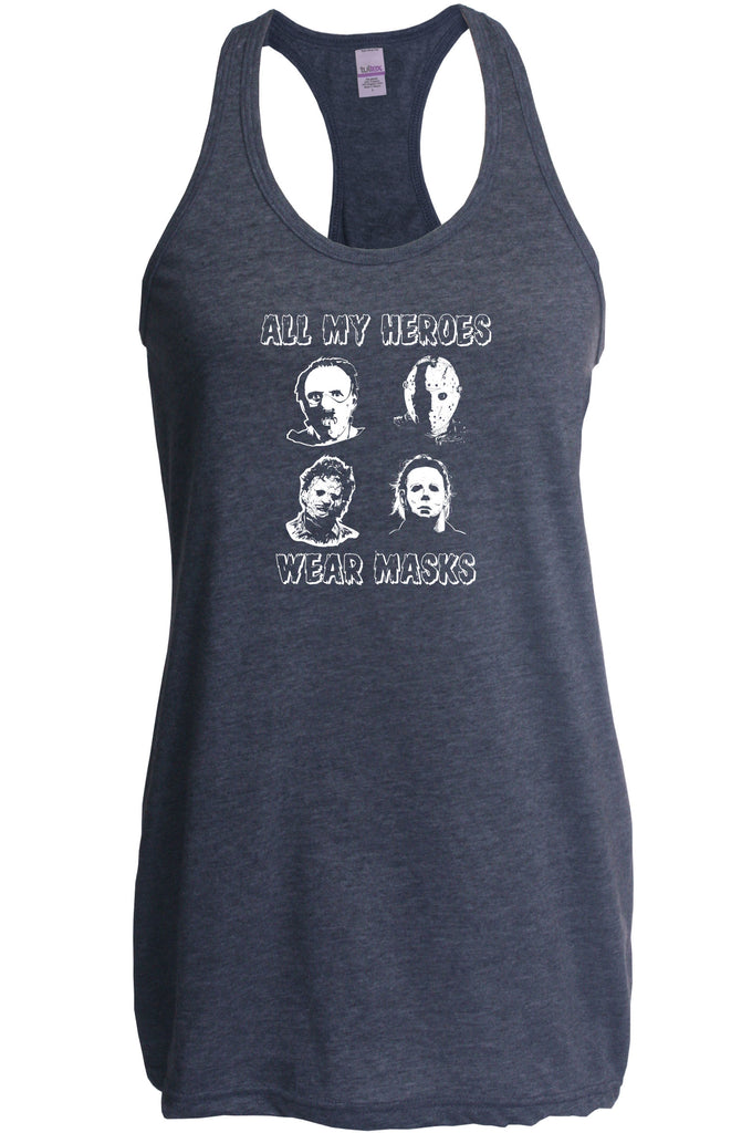 All My Heroes Wear Masks Racer Back Racerback Tank Top Horror Scary Movie Halloween Costume Friday The 13th Texas Chainsaw Massacre Costume