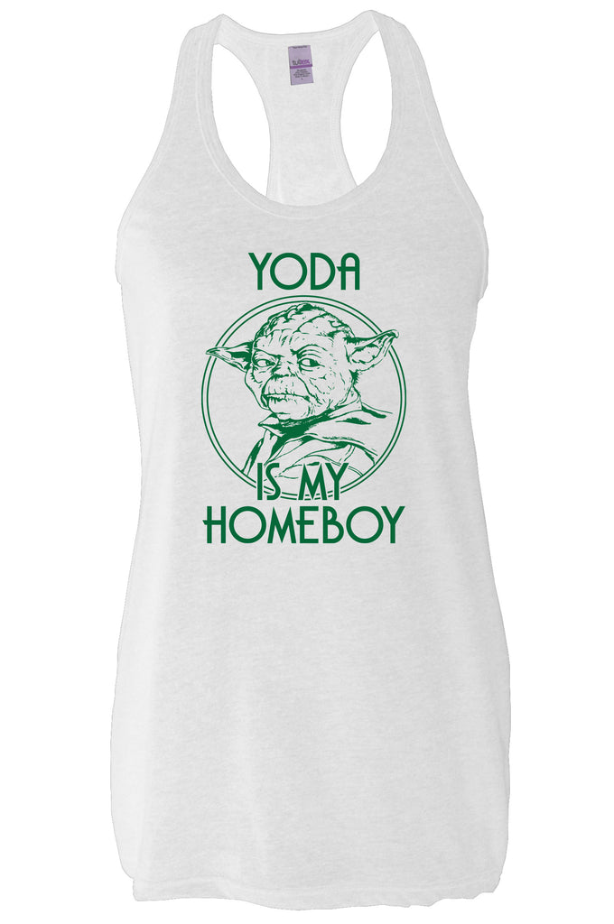 Yoda is my Homeboy Racer Back Tank Top Racerback Jedi Star Wars Geek Nerd 80s Movie Lightsaber