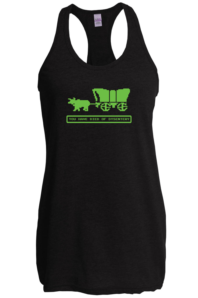 Died of Dysentery Racer Back Tank Top Racerback Funny Video Computer Game Oregon Trail 80s Vintage Retro