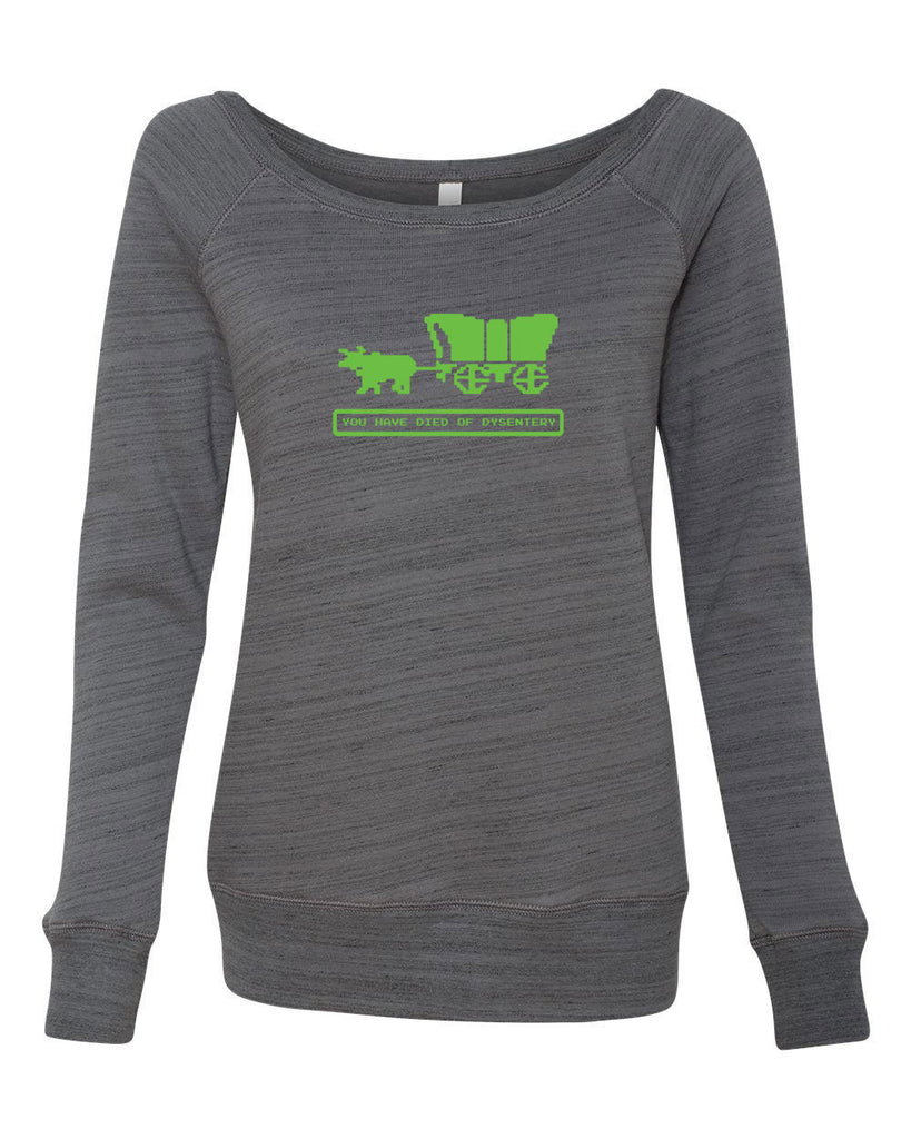 Died of Dysentery Off The Shoulder Crew Sweatshirt Funny Video Computer Game Oregon Trail 80s Vintage Retro