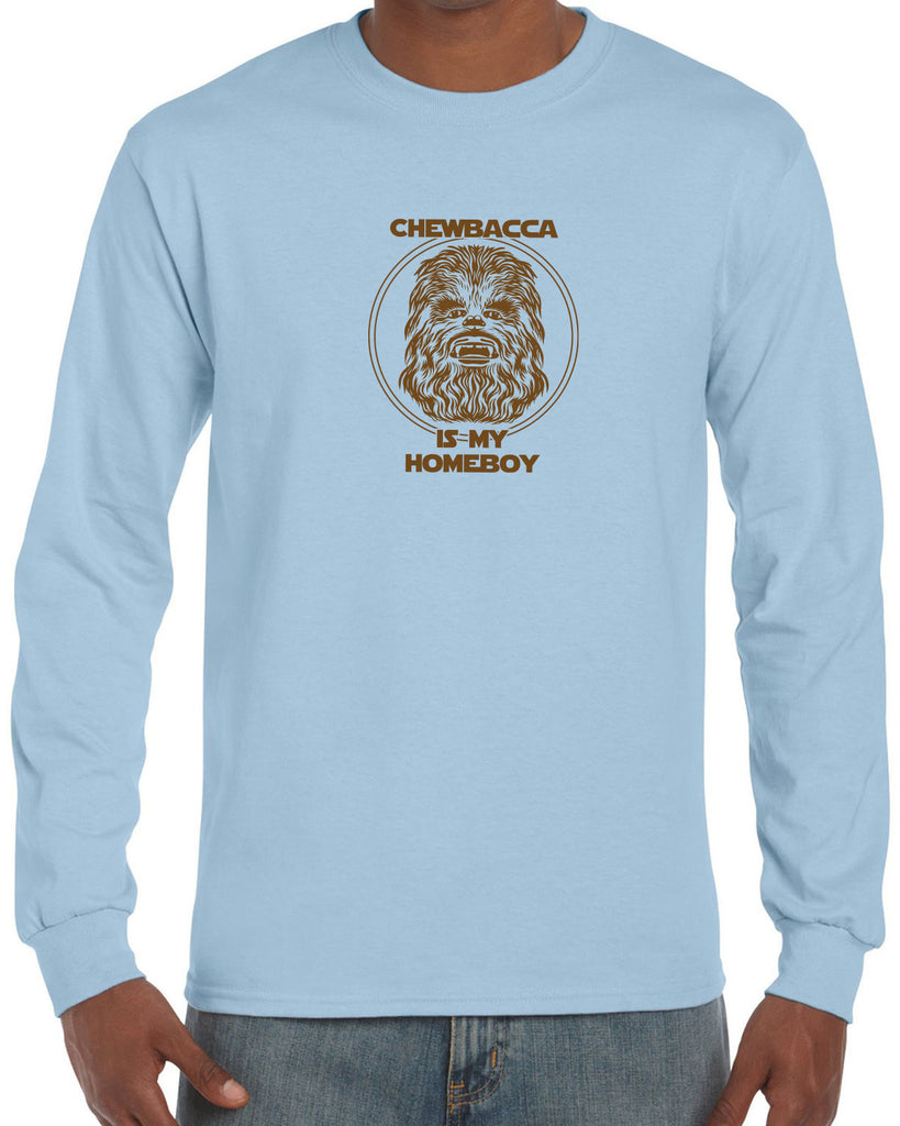 Chewbacca Is My Homeboy Long Sleeve Shirt Wookiee Star Wars Geek Nerd 80s Movie Sci Fi Jedi Han Solo