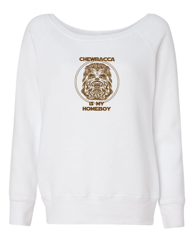 Chewbacca Is My Homeboy Womens Off the Shoulder Crew Sweatshirt Wookiee Star Wars Geek Nerd 80s Movie Sci Fi Jedi Han Solo