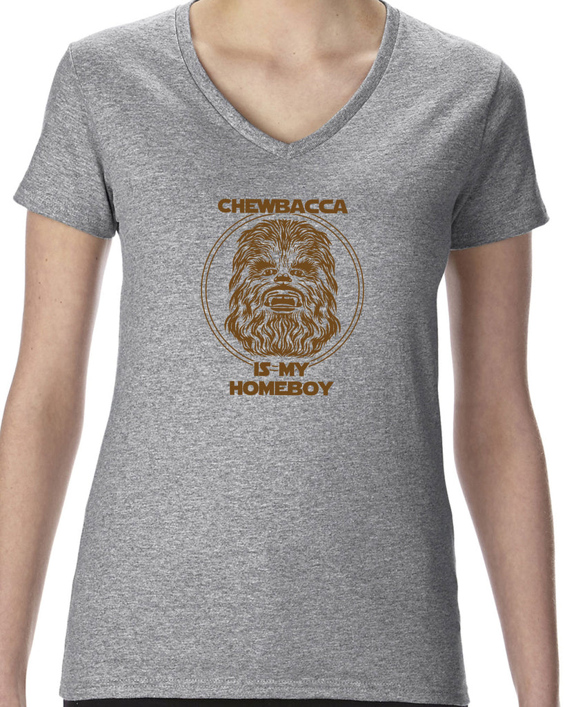 Chewbacca Is My Homeboy Womens V Neck Shirt Wookiee Star Wars Geek Nerd 80s Movie Sci Fi Jedi Han Solo