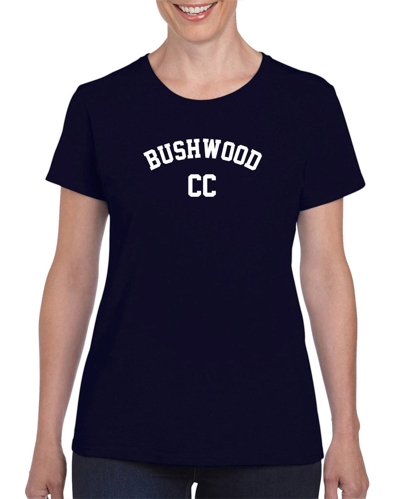 Bushwood Country Club Womens T-Shirt Funny 70s Movie Caddyshack Caddy Shack Halloween Movie Golf golfing outing vintage retro