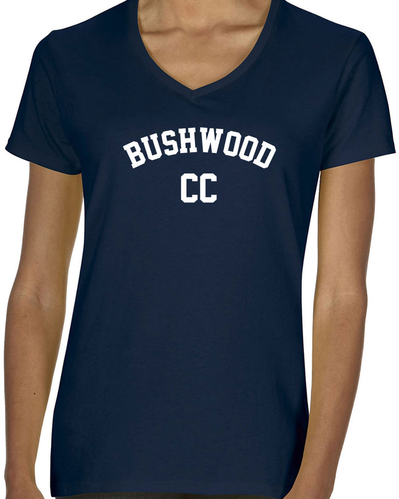Bushwood Country Club Womens V Neck Shirt Funny 70s Movie Caddyshack Caddy Shack Halloween Movie Golf golfing outing vintage retro