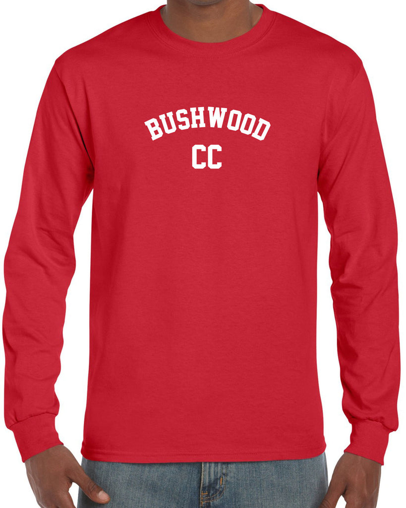Bushwood Country Club Long Sleeve Shirt Funny 70s Movie Caddyshack Caddy Shack Halloween Movie Golf golfing outing vintage retro