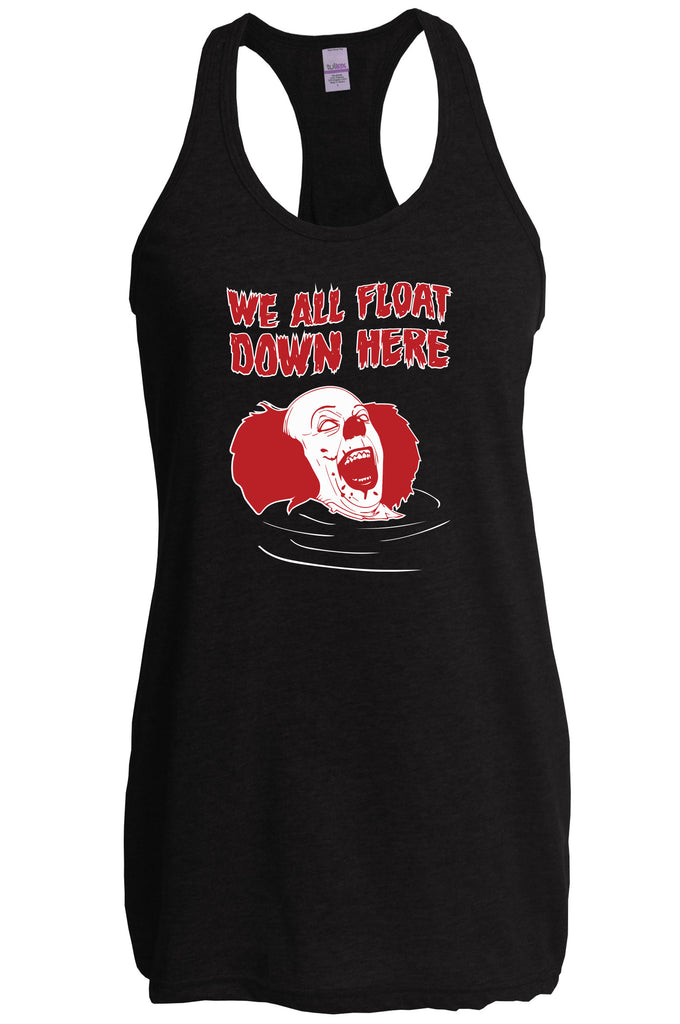 We All Float Down Here Racer Back Tank Top scary horror movie Halloween pennywise It clown creppy Vintage Retro