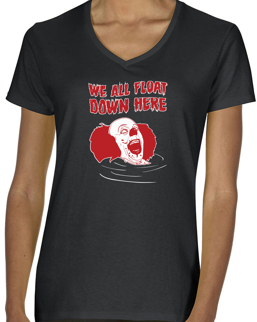 We All Float Down Here Womens V Neck Shirt scary horror movie Halloween pennywise It clown creppy Vintage Retro