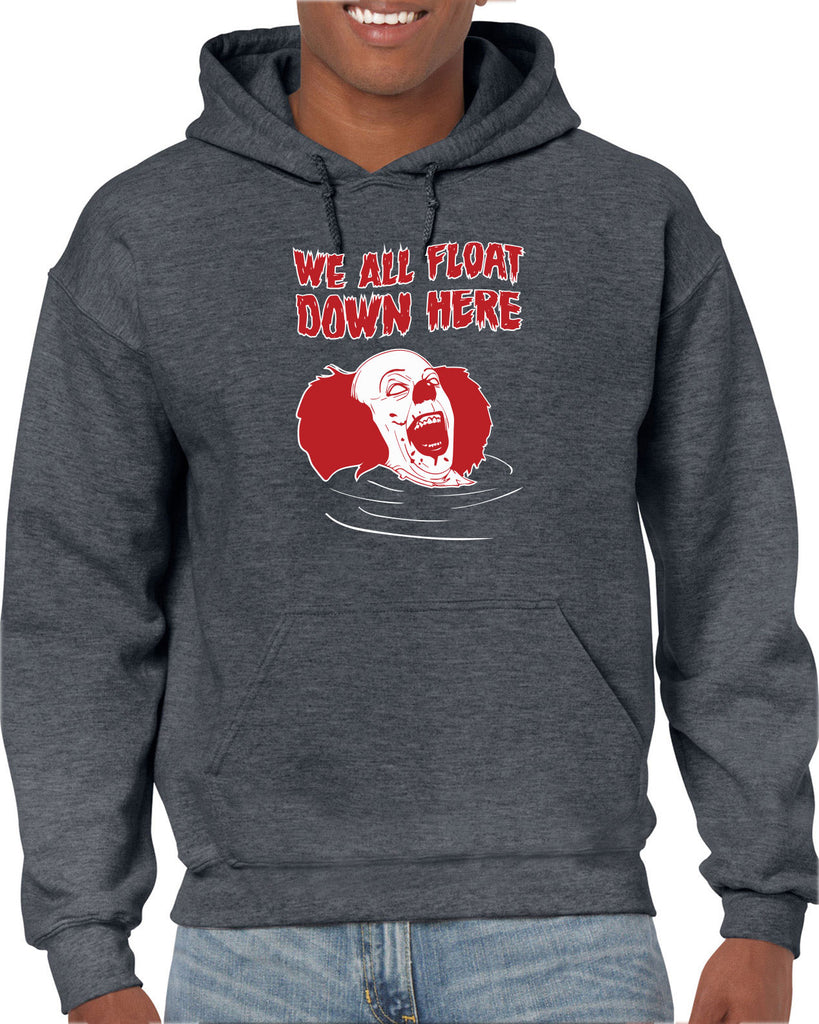 We All Float Down Here Hoodie Hooded Sweatshirt scary horror movie Halloween pennywise It clown creppy Vintage Retro