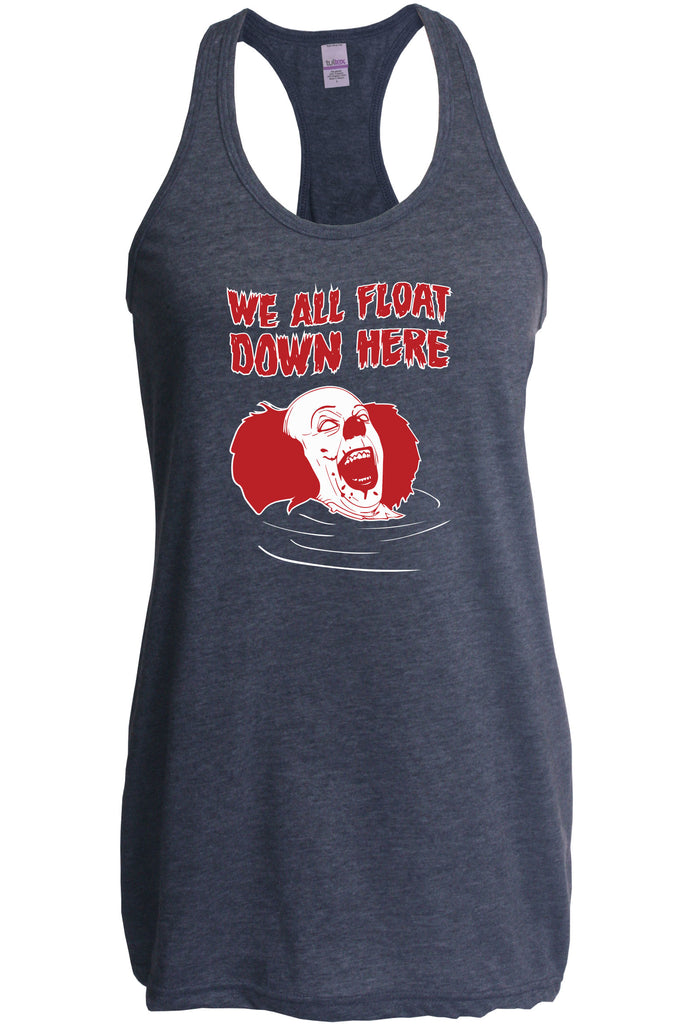 We All Float Down Here Racer Back Tank Top scary horror movie Halloween pennywise It clown creppy Vintage Retro