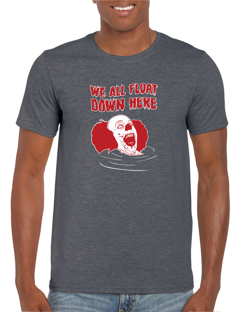 We All Float Down Here Mens T-Shirt scary horror movie Halloween pennywise It clown creepy Vintage Retro