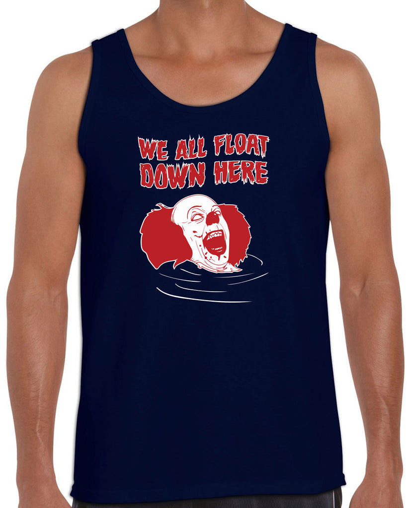 We All Float Down Here Tank Top scary horror movie Halloween pennywise It clown creppy Vintage Retro