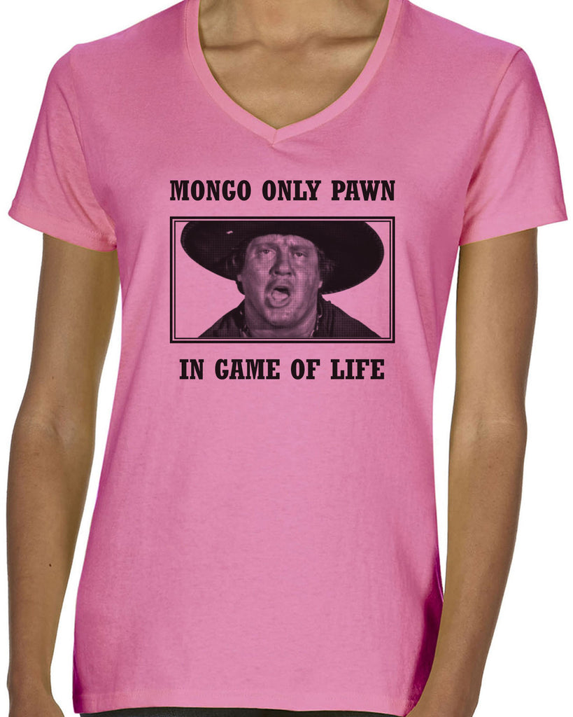 Mongo Only Pawn in Game of Life Womens Short Sleeve Shirt funny 70s 80s movie Blazing Saddles movie western Hot Press Apparel