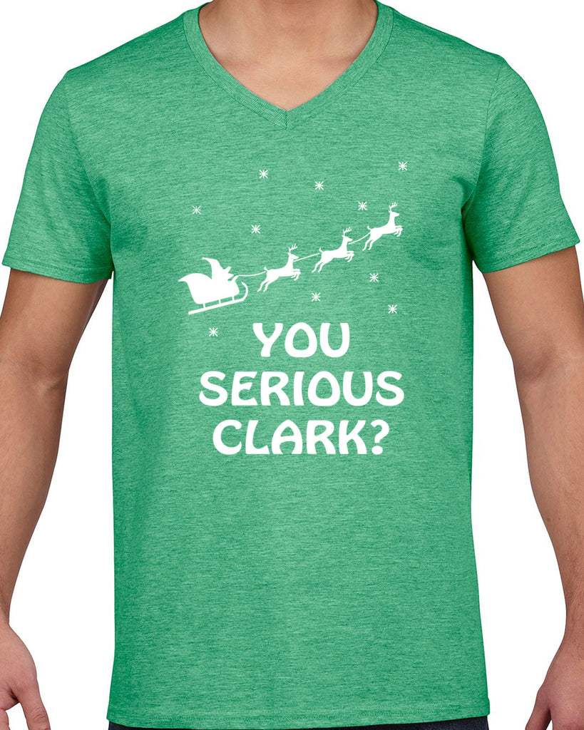 Men's Short Sleeve V-Neck T-Shirt - You Serious Clark?