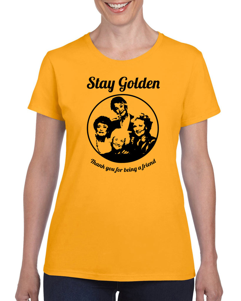 Hot Press Apparel Stay Golden Betty Girls 80s TV Show Vintage Novelty Pop Culture Funny Comedy Party Grandmas Friends Gift Present Sale
