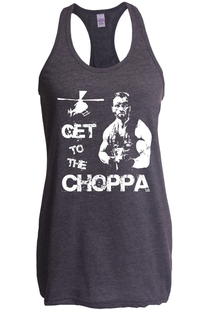 Hot Press Apparel Womens Racerback Tank Top Get to the Choppa predator 80s movie arnold schwarzenegger action adventure alien da choppa chopper helicopter military