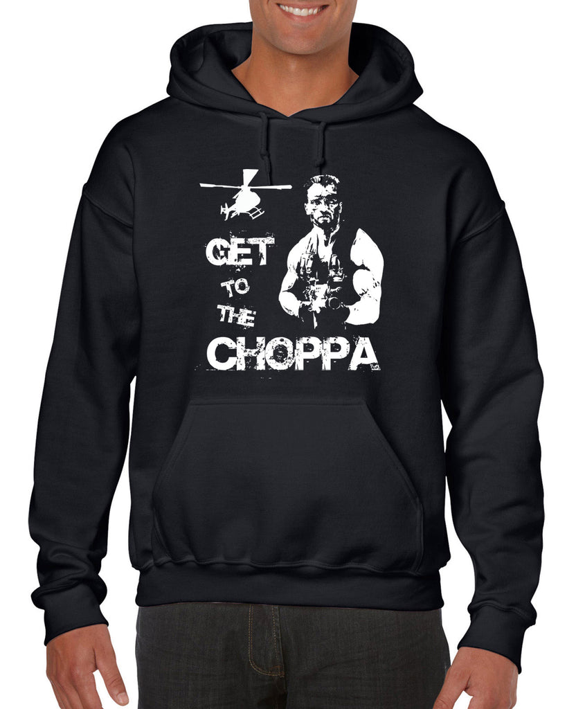 Hot Press Apparel Hoodie Hooded Sweatshirt Get to the Choppa predator 80s movie arnold schwarzenegger action adventure alien da choppa chopper helicopter military
