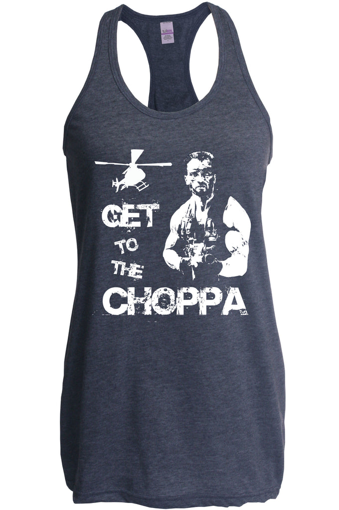 Hot Press Apparel Womens Racerback Tank Top Get to the Choppa predator 80s movie arnold schwarzenegger action adventure alien da choppa chopper helicopter military