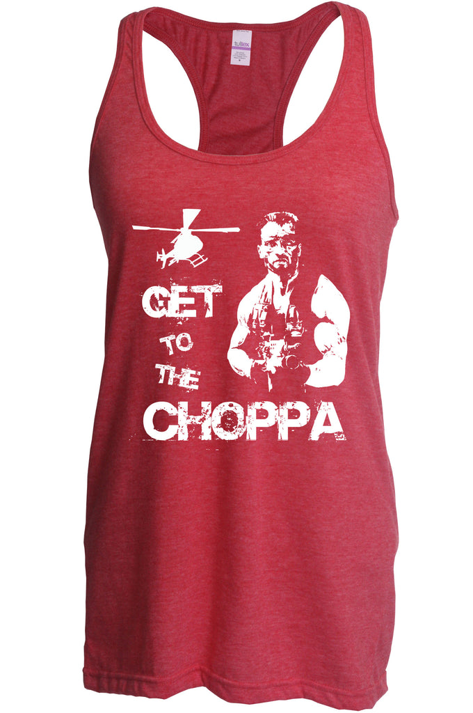Hot Press Apparel Womens Racerback Tank Top Get to the Choppa predator 80s movie arnold schwarzenegger action adventure alien da choppa chopper helicopter military