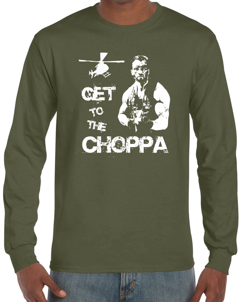 Hot Press Apparel Long Sleeve Shirt Get to the Choppa predator 80s movie arnold schwarzenegger action adventure alien da choppa chopper helicopter military