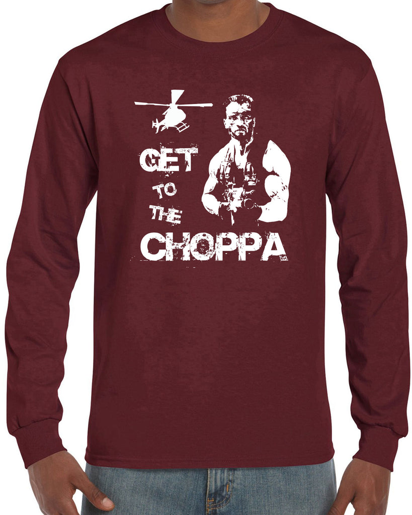 Hot Press Apparel Long Sleeve Shirt Get to the Choppa predator 80s movie arnold schwarzenegger action adventure alien da choppa chopper helicopter military