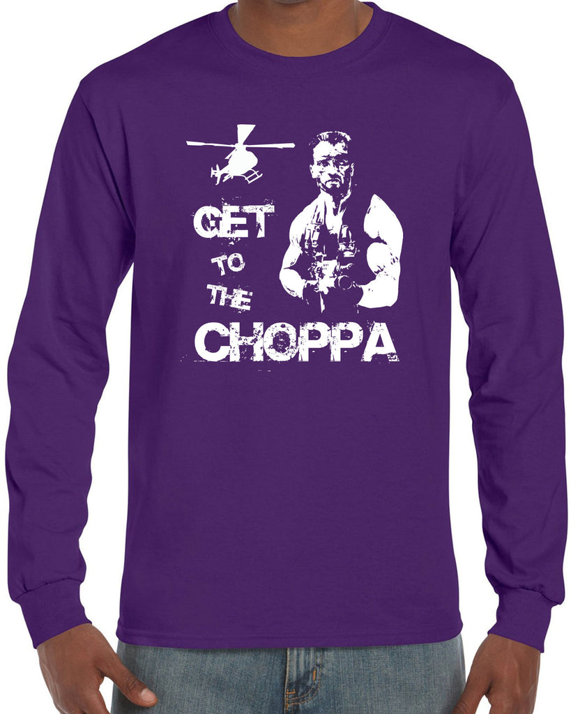 Hot Press Apparel Long Sleeve Shirt Get to the Choppa predator 80s movie arnold schwarzenegger action adventure alien da choppa chopper helicopter military