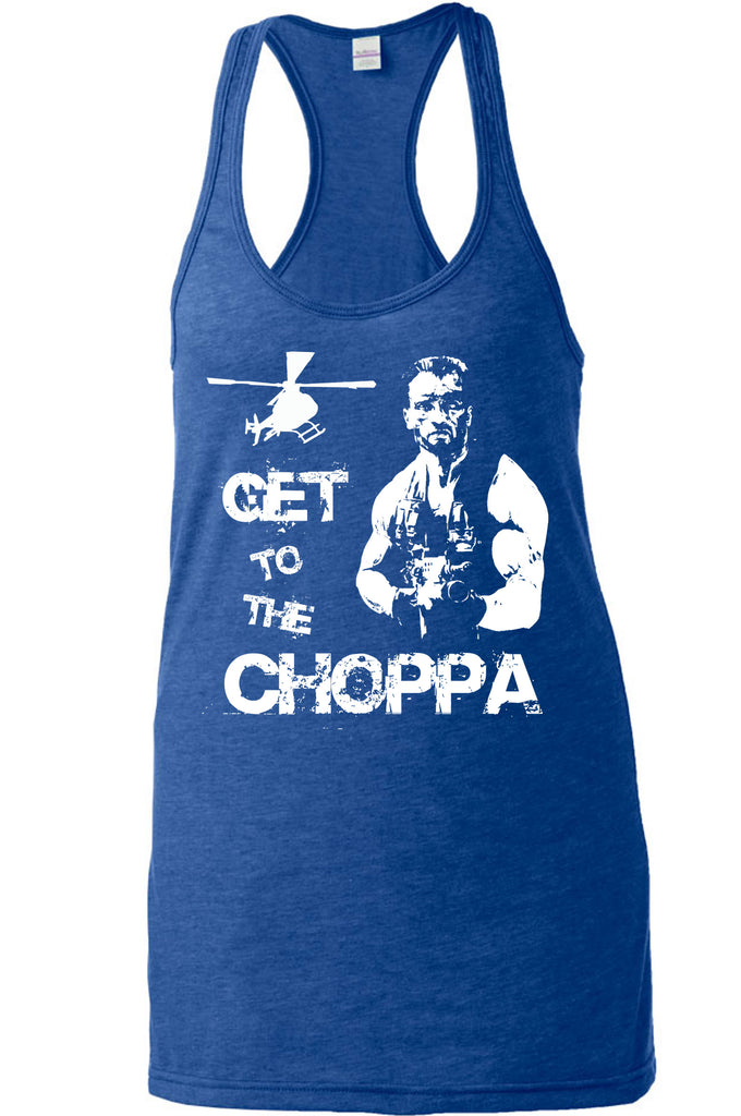 Hot Press Apparel Womens Racerback Tank Top Get to the Choppa predator 80s movie arnold schwarzenegger action adventure alien da choppa chopper helicopter military