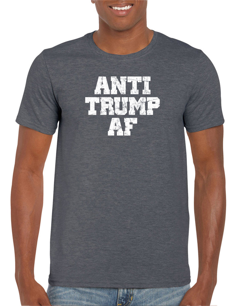 Anti Trump AF Mens T-Shirt democrat liberal progressive not my president campaign election politics Edit alt text