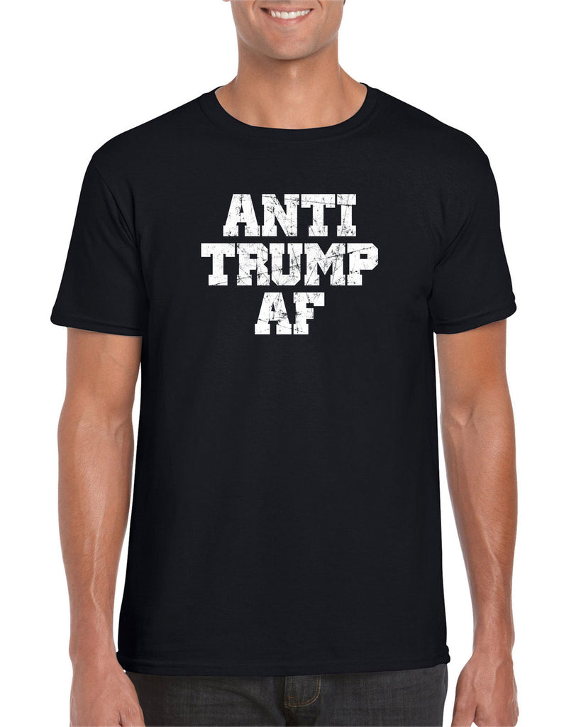 Anti Trump AF Mens T-Shirt democrat liberal progressive not my president campaign election politics Edit alt text