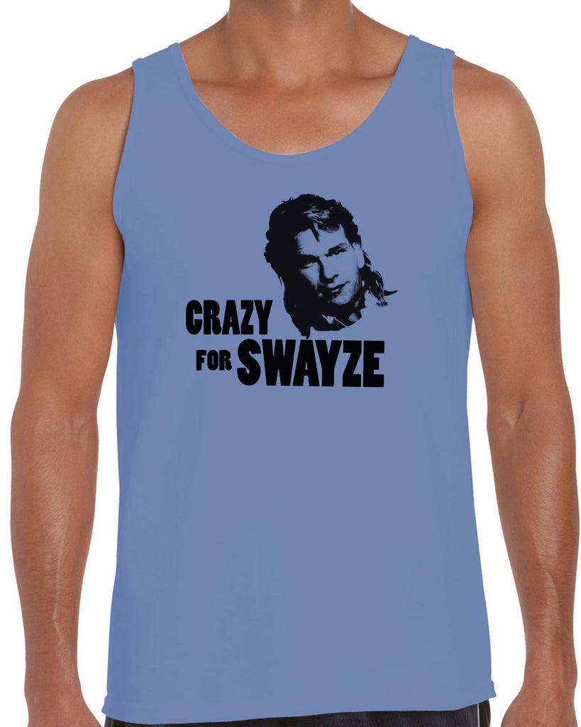 Crazy for Swayze Tank Top funny actor 80s movie icon patrick swayze