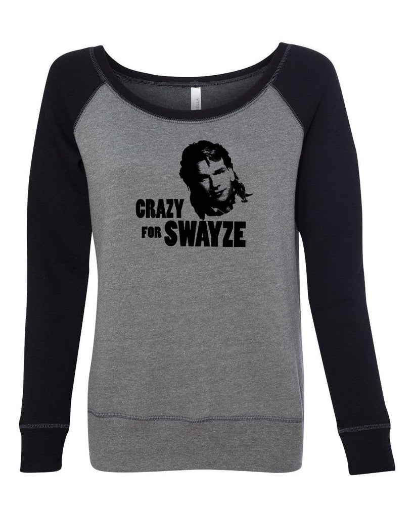 Crazy for Swayze Womens Off the Should Crew Sweatshirt funny actor 80s movie icon patrick swayze