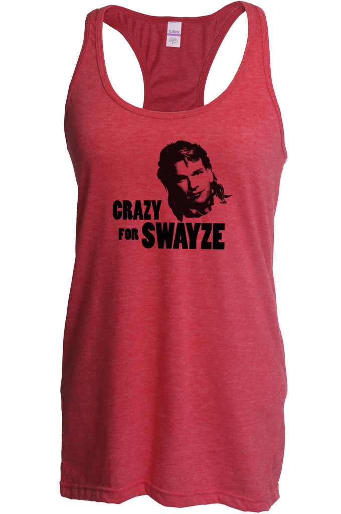 Women's Racer Back Tank Top - Crazy For Swayze