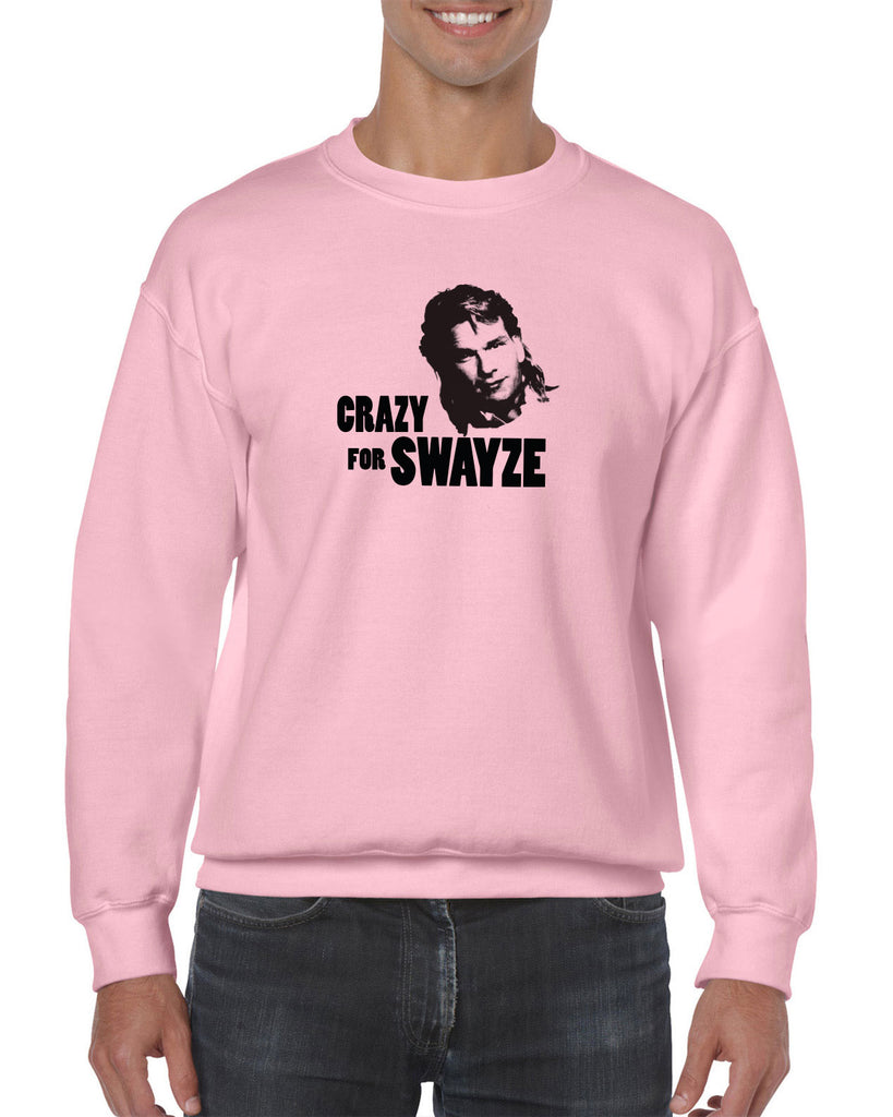 Crazy for Swayze Crew Sweatshirt funny actor 80s movie icon patrick swayze Edit alt text