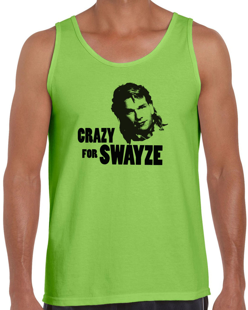 Crazy for Swayze Tank Top funny actor 80s movie icon patrick swayze