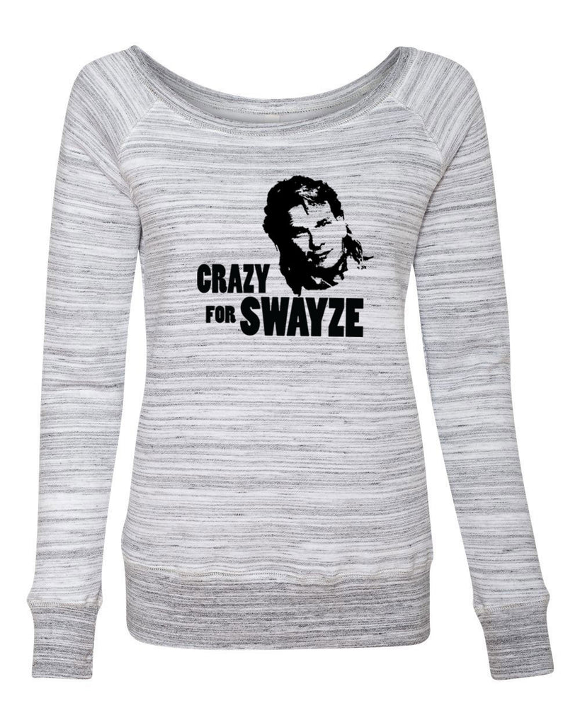 Crazy for Swayze Womens Off the Should Crew Sweatshirt funny actor 80s movie icon patrick swayze