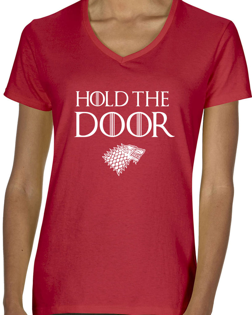 Hold the Door Womens V-neck Shirt funny Hodor game of thrones winterfell winter is coming north wall kings landing tribute