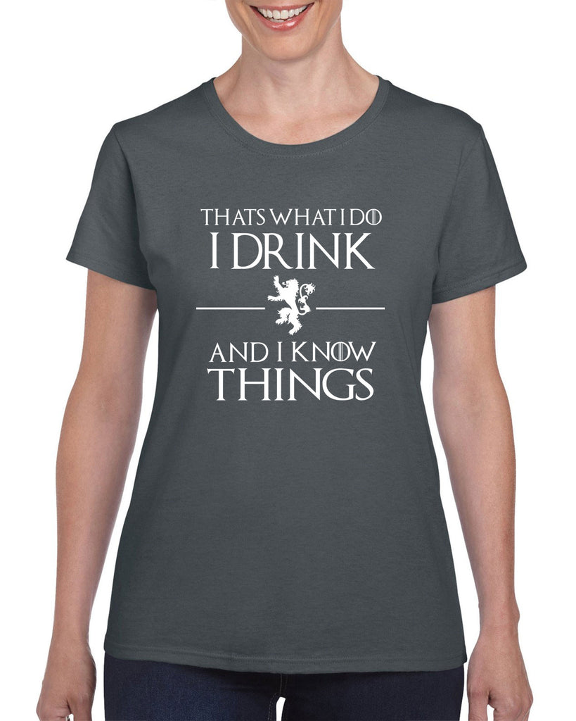 Women's Short Sleeve T-Shirt - I Drink and I Know Things