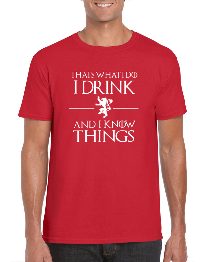 I Drink and I know Things mens T-shirt funny Tyrion Lannister quote Game of Thrones Kings Landing Westeros tv show