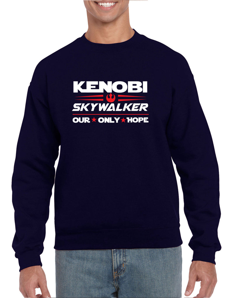 Kenobi Skywalker 2020 Crew Sweatshirt luke obi wan star wars president campaign election only hope jedi 80s movie