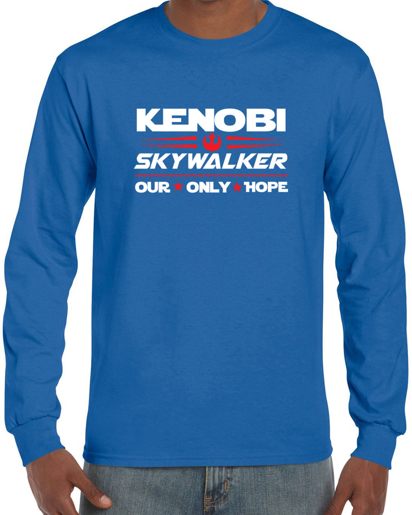 Kenobi Skywalker 2020 Long Sleeve Shirt luke obi wan star wars president campaign election only hope jedi 80s movie