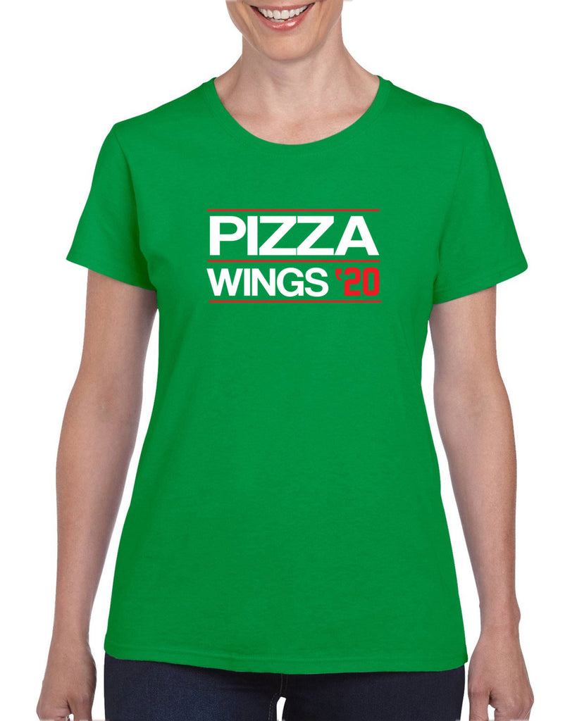 Pizza Wings 2020 Womens T-shirt food snacks sports party election campaign president