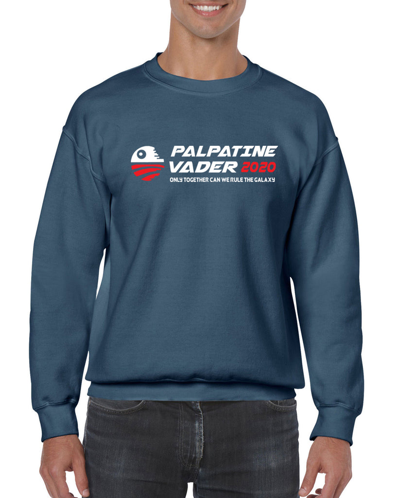 Palpatine Vader 2020 Crew Sweatshirt star wars empire dark side campaign election president darth vader
