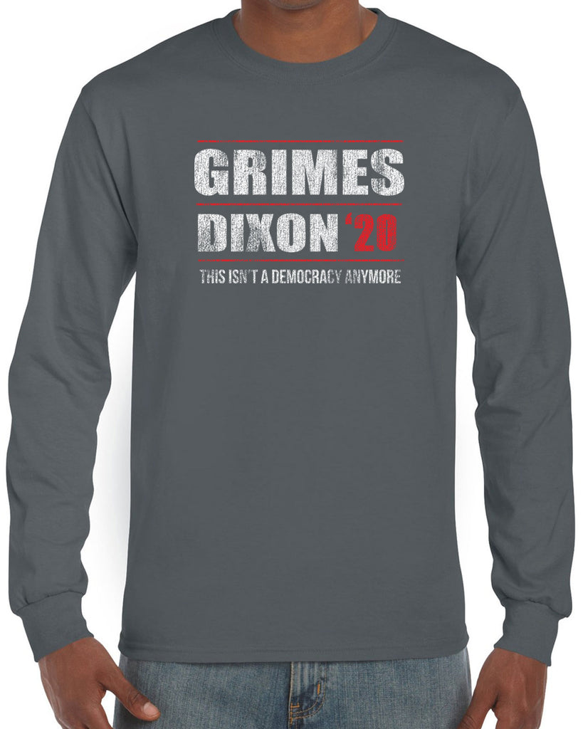 Grimes Dixon 2020 Long Sleeve Shirt scary horror zombie walking tv show dead walker daryl rick president campaign